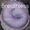 Colourway: Breathless